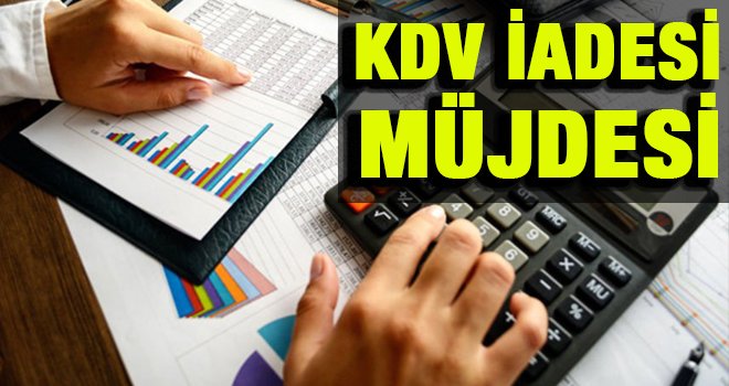 KDV iadesi müjdesi