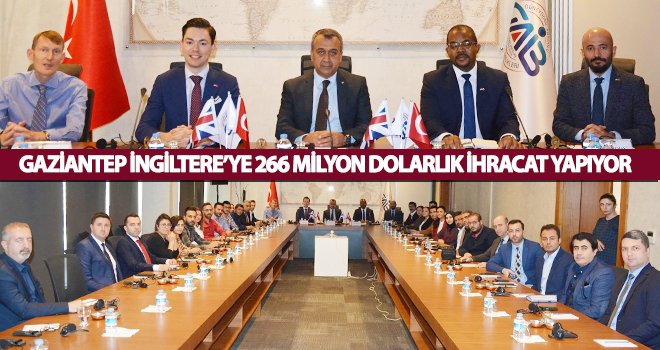 Kileci: Türkiye ve İngiltere iki iyi ticari partner olmaya devam edecek