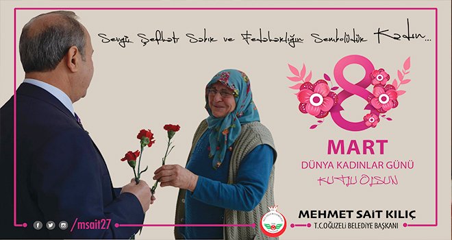 Kılıç: Kadınlarımız geleceğimizi şekillendiren kutsal varlıklardır