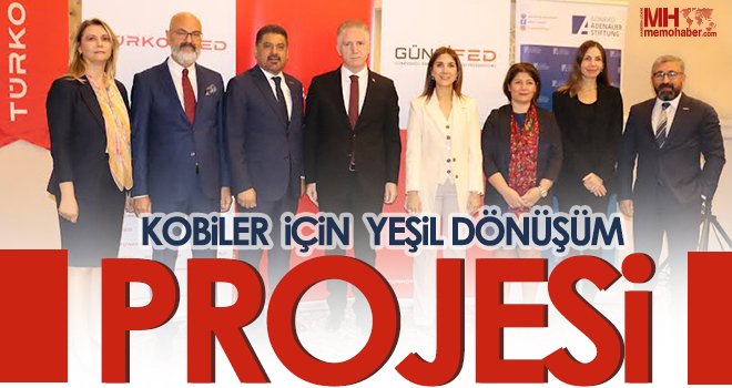 'KOBİ’ler için Yeşil Dönüşüm Projesi'nin altıncı etkinliği Gaziantep’te yapıldı