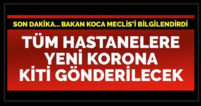 Koca, koronavirüs önlemleri konusunda Meclis'i bilgilendirdi