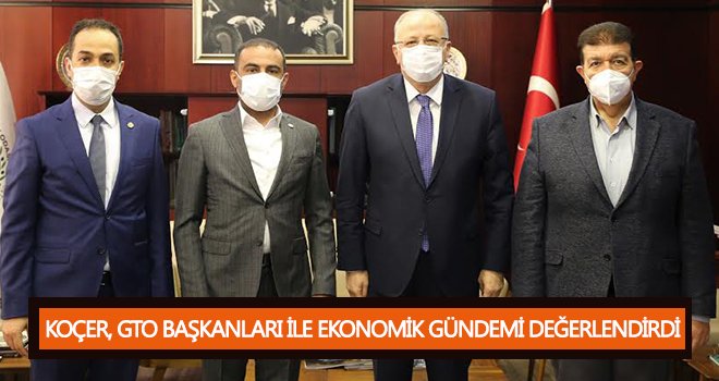 Koçer: GTO ile işbirliklerimiz üst seviyede