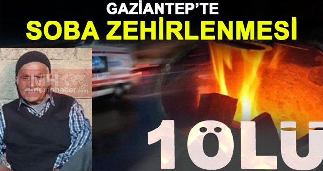 Gaziantep’te karbonmonoksit zehirlenmesi: 1 ölü