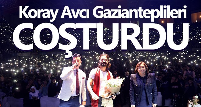 Koray Avcı Gazianteplileri coşturdu