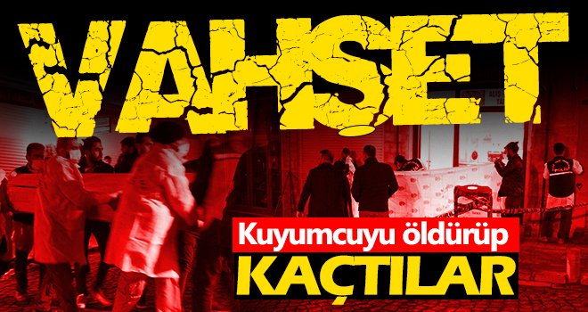 Korkunç cinayet! Kuyumcuyu öldürüp kaçtılar