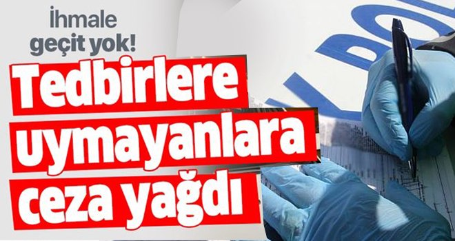 Korona virüs tedbirlerine uymayan bin 358 kişiye ceza yağdı