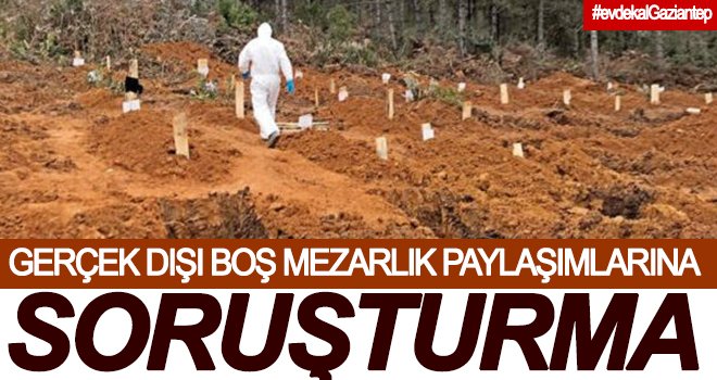 'Koronavirüs mezarlığı' yalanıyla ilgili önemli açıklama