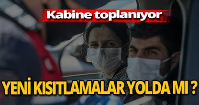 Koronavirüse karşı yeni kısıtlama kararları alınacak mı?