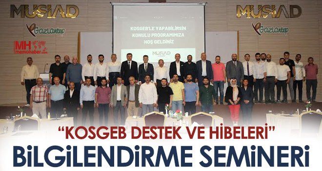 KOSGEB Destek ve Hibeleri bilgilendirme semineri