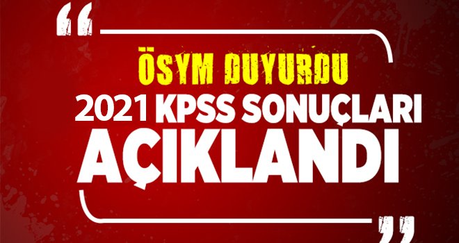 KPSS sonuçları açıklandı!