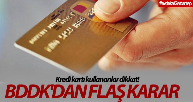 Kredi kartı kullananlar dikkat! 
