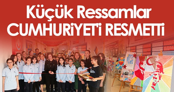 Küçük ressamlar Cumhuriyet'i resmetti
