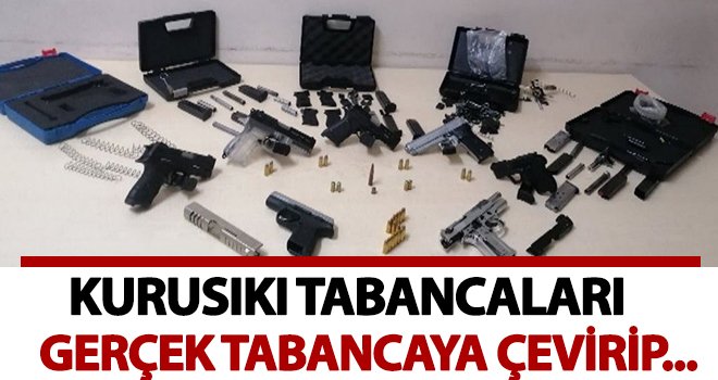 Kurusıkı tabancaları gerçek tabancaya çeviren şüpheli yakalandı