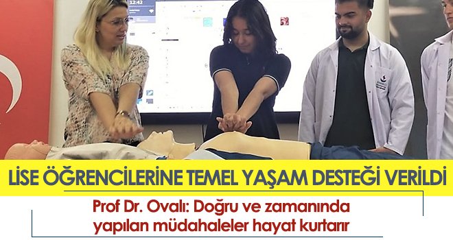Lise öğrencilerine temel yaşam desteği verildi