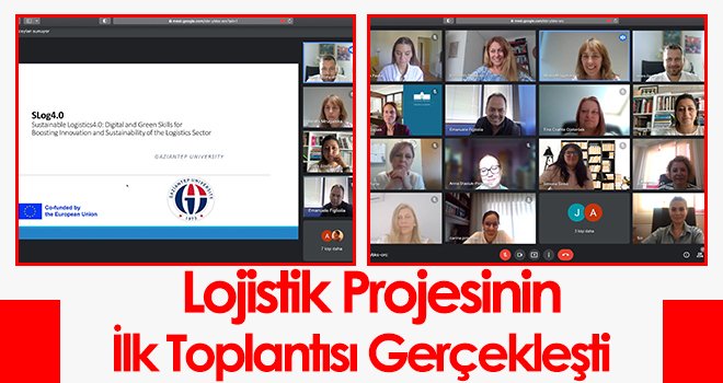 Lojistik projesinin ilk toplantısı gerçekleşti
