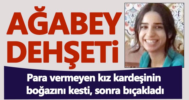 Madde bağımlısı ağabey, kız kardeşinin boğazını kesti