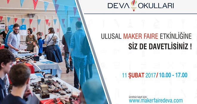 “Maker Faire” Deva Okulları'nda