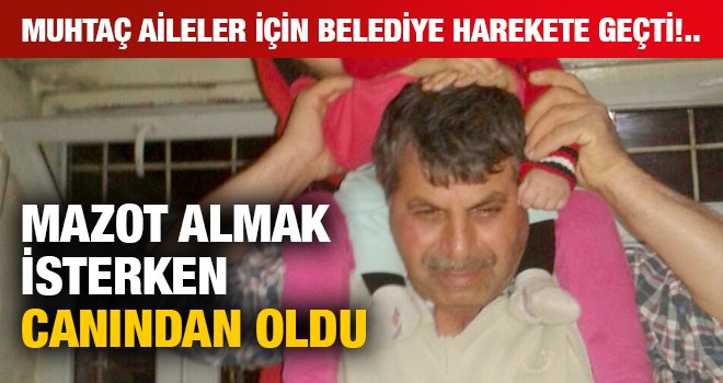 Mazot almak isterken canından oldu