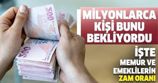 Memur ve emeklisinin maaş zammı belli oldu