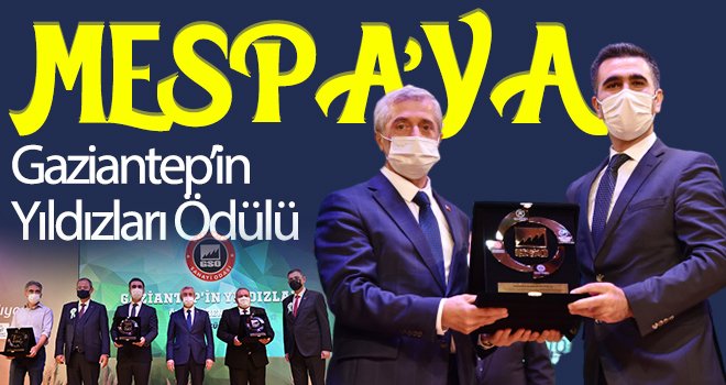 MESPA, Gaziantep’in yıldızları arasına girdi