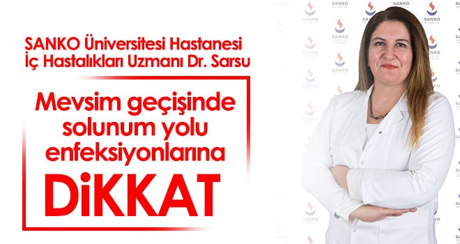 Mevsim geçişinde solunum yolu enfeksiyonlarına dikkat