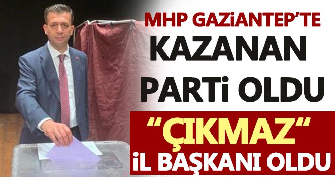 MHP Gaziantep'te Çıkmaz dönemi: İl Başkanlığına seçildi