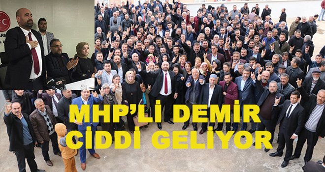 MHP'li Demir açıkladı: Miting gibi karşılama