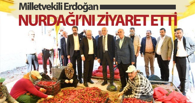 Milletvekili Erdoğan Nurdağı’nı ziyaret etti