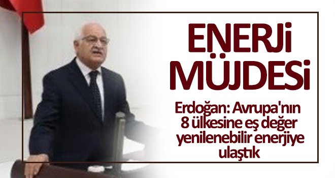Milletvekili Erdoğan'dan enerji müjdesi