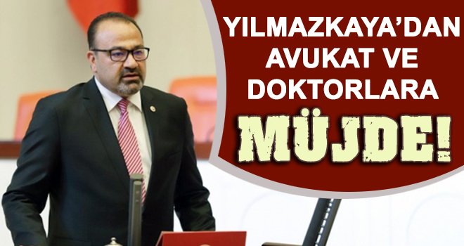 Milletvekili Yılmazkaya, o konuyu meclise taşıdı