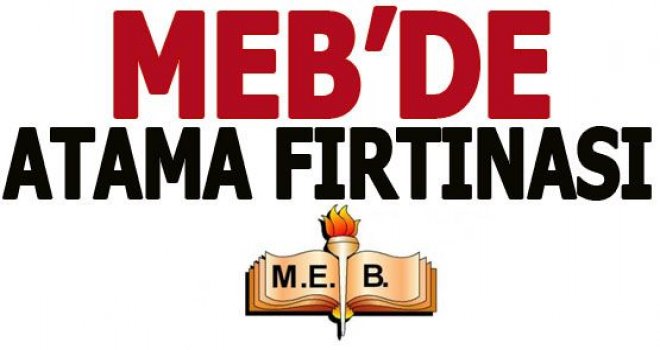 GAZİANTEP MİLLİ EĞİTİMDE ATAMA FIRTINASI