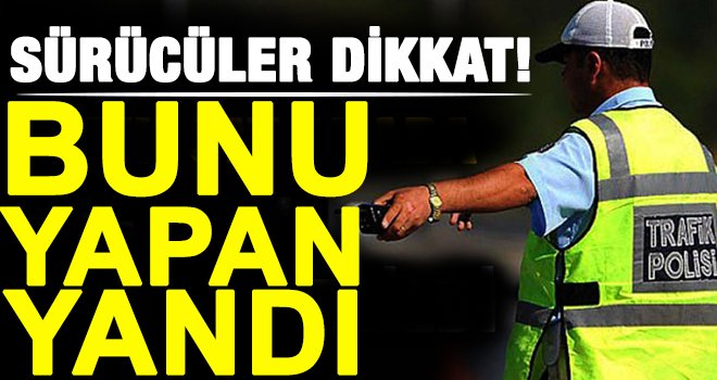 Milyonlarca araç sahibini ilgilendiriyor! Artık cezası var