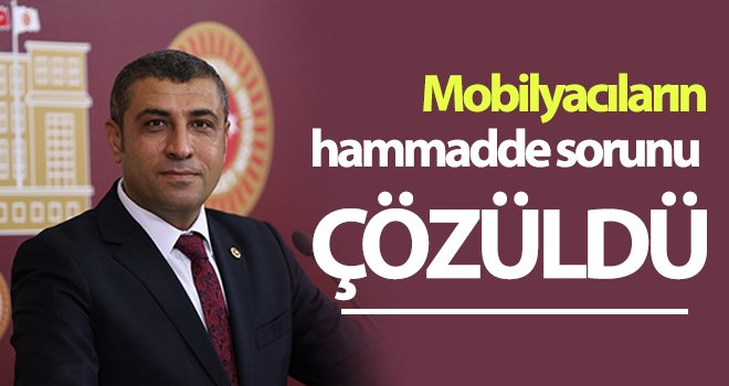 Mobilyacıların hammadde sorunu çözüldü