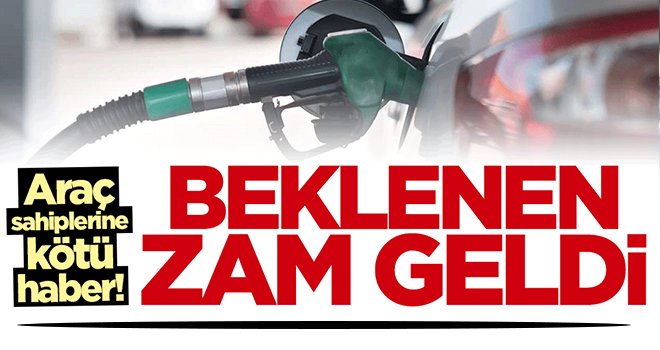 Motorine beklenen büyük zam geldi