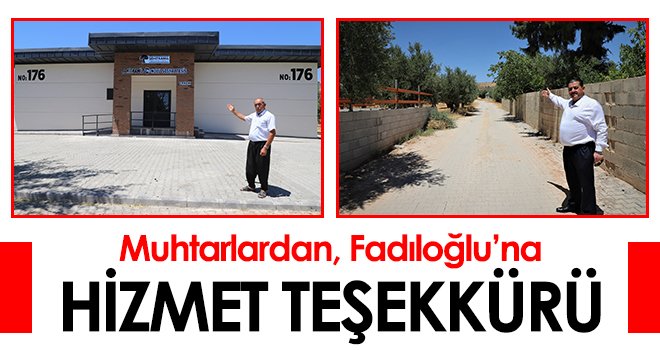 Muhtarlardan, Fadıloğlu’na hizmet teşekkürü
