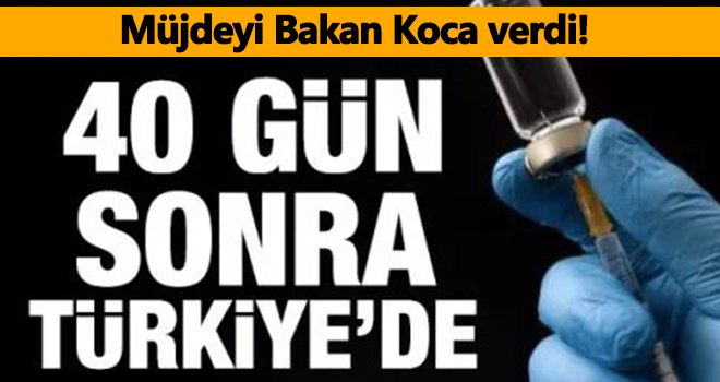 Müjdeyi Bakan Koca verdi! Aralıkta geliyor...
