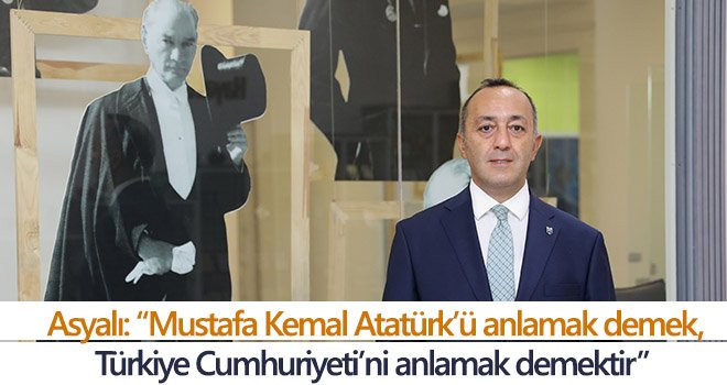 Mümtaz Asyalı'dan 10 Kasım mesajı