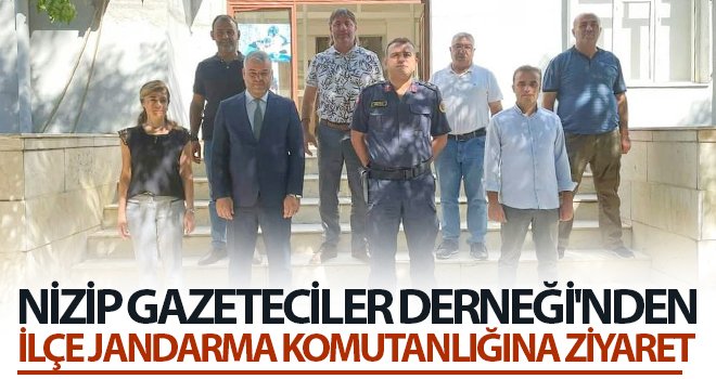 Nizip Gazeteciler Derneği'nden İlçe Jandarma Komutanlığına ziyaret