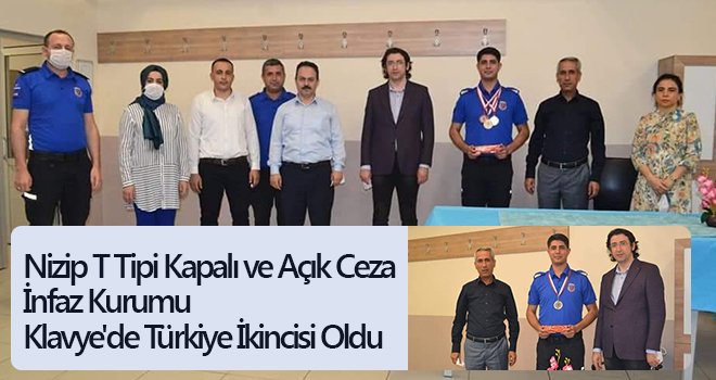 Nizip T Tipi Kapalı ve Açık Ceza İnfaz Kurumu Klavye'de Türkiye ikincisi oldu