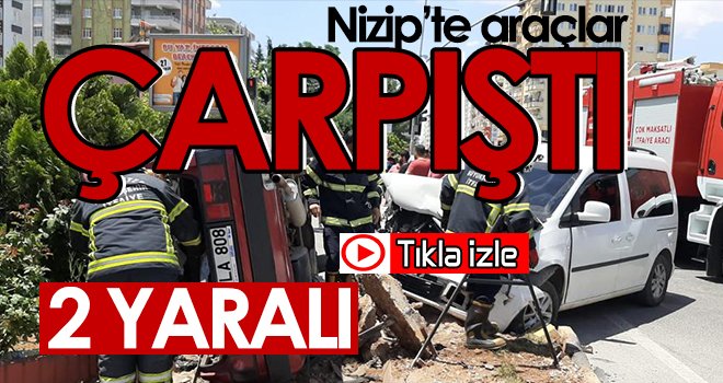 Nizip’te araçlar çarpıştı: 2 yaralı 
