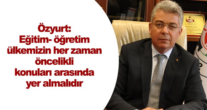 NTO Başkanı Özyurt’tan Öğretmenler Günü mesajı