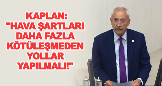 Oğuzeli- Karkamış arasındaki yollar Meclis gündeminde