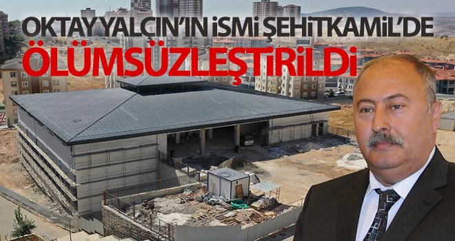 Oktay Yalçın'ın adı kütüphanede yaşatılacak
