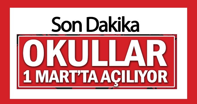 Okullarda yüz yüze eğitim 1 Mart tarihinde başlıyor