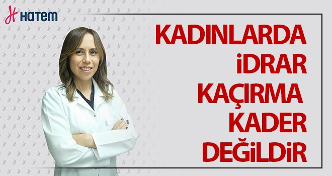 Op. Dr. Ulusoy'dan kadınlara idrar uyarısı