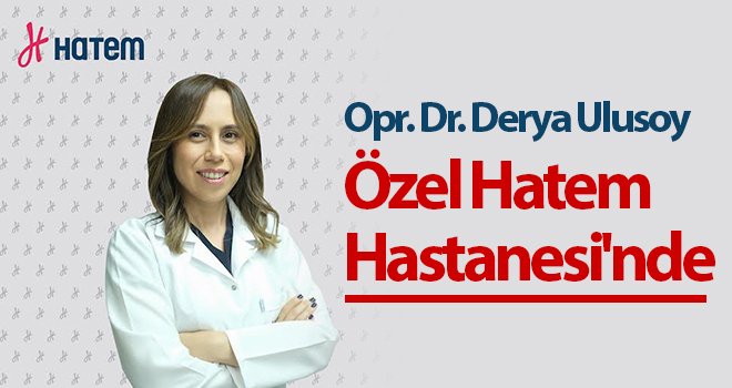 Opr. Dr. Ulusoy, Özel Hatem Hastanesi'nde hasta kabulüne başladı