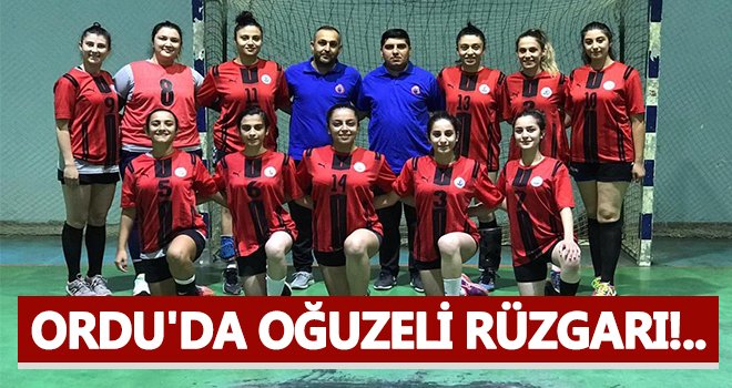 Ordu'da Oğuzeli rüzgarı!..