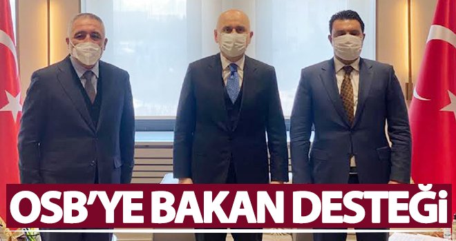 OSB Başkanı Şimşek Bakan Karaismailoğlu ile görüştü