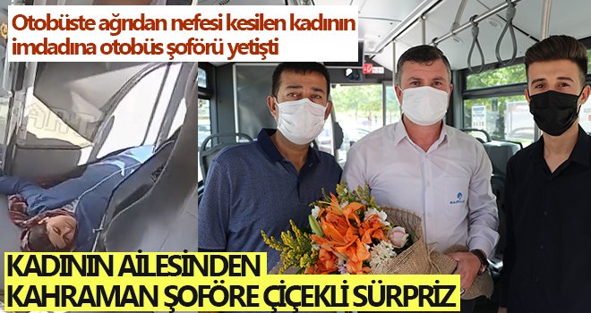 Otobüs şoförü hayat kurtardı