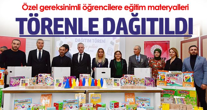 Özel gereksinimli öğrencilere eğitim materyalleri törenle dağıtıldı